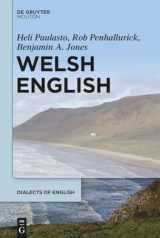 9781501521065-1501521063-Welsh English (Dialects of English [DOE], 12)