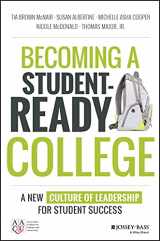 9781119119517-1119119510-Becoming a Student-Ready College: A New Culture of Leadership for Student Success