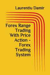 9781549654381-1549654381-Forex Range Trading With Price Action - Forex Trading System