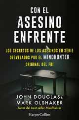 9788491396321-8491396322-Con el asesino enfrente (The killer across the table - Spanish Edition)