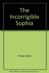 9780802712080-0802712088-The Incorrigible Sophia