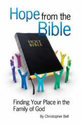 9780989893824-0989893820-Hope from the Bible: Finding Your Place in the Family of God