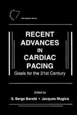 9780879936396-0879936398-Recent Advances in Cardiac Pacing: Goals for the 21st Century