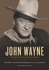9780785836513-0785836519-John Wayne Treasures: Featuring a Collection of Memorabilia from the Life of the Duke