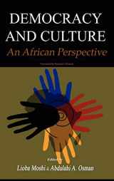 9781905068203-1905068204-Democracy and Culture: An African Perspective