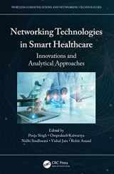 9781032145457-1032145455-Networking Technologies in Smart Healthcare (Wireless Communications and Networking Technologies)