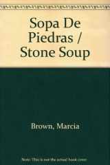 9780606105101-0606105107-Sopa De Piedras / Stone Soup (Spanish Edition)