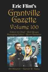 9781956015621-1956015620-Grantville Gazette Volume 100