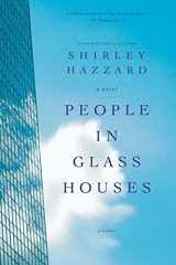 9780312424220-0312424221-People in Glass Houses: A Novel