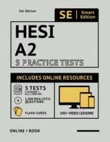 9781949147872-1949147878-HESI A2 Practice Tests Workbook: Smart Edition Academy HESI Test Prep with 5 Full Length Practice Tests Both In Book + Online, 1,500 Realistic ... subjects for the HESI Admissions Assessment