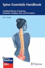 9781626235076-1626235074-Spine Essentials Handbook: A Bulleted Review of Anatomy, Evaluation, Imaging, Tests, and Procedures