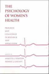 9781557982964-1557982961-Psychology of Women's Health: Progress and Challenges in Research and Application