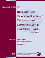 9780805857009-0805857001-Handbook of Research on Teaching Literacy Through the Communicative and Visual Arts, Volume II: A Project of the International Reading Association