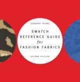 9781609015503-1609015509-Swatch Reference Guide for Fashion Fabrics