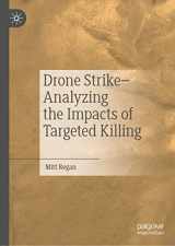 9783030911188-3030911187-Drone Strike–Analyzing the Impacts of Targeted Killing
