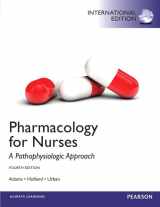 9780133347395-0133347397-Pharmacology for Nurses: A Pathophysiologic Approach: International Edition