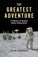 9781789144604-1789144604-The Greatest Adventure: A History of Human Space Exploration (Kosmos)