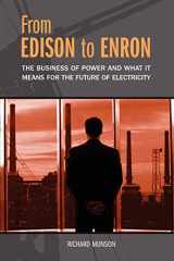 9780313361869-031336186X-From Edison to Enron: The Business of Power and What It Means for the Future of Electricity