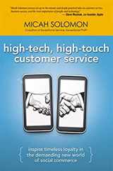 9780814417904-0814417906-High-Tech, High-Touch Customer Service: Inspire Timeless Loyalty in the Demanding New World of Social Commerce