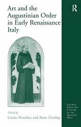 9780754656555-0754656551-Art and the Augustinian Order in Early Renaissance Italy (Church, Faith and Culture in the Medieval West)