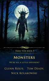 9781957133232-1957133236-Monsters: We’re All a Little Different (Dark Tide Horror Novellas)