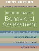 9781593854942-1593854943-School-Based Behavioral Assessment: Informing Intervention and Instruction