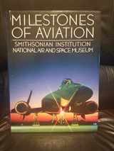 9780517065457-0517065452-Milestones of Aviation: Smithsonian Institution National Air & Space Museum