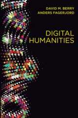 9780745697666-0745697666-Digital Humanities: Knowledge and Critique in a Digital Age