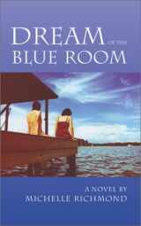 9781931561242-1931561249-Dream of the Blue Room