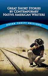 9780486490953-0486490955-Great Short Stories by Contemporary Native American Writers (Dover Thrift Editions: Short Stories)