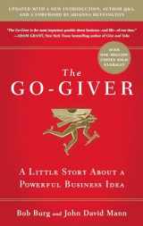 9781591848288-1591848288-The Go-Giver, Expanded Edition: A Little Story About a Powerful Business Idea (Go-Giver, Book 1