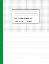 9781797545219-1797545213-Dual Notebook Graph & Line 8.5x11 inch 100 pages: Book Half Lined and Half Graph 5x5 on Same page, Coordinate, grid, squared, math paper, Diary Journal Organizer to get creative