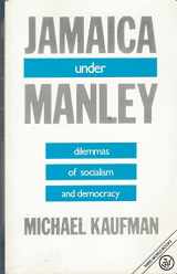 9780882082042-0882082043-Jamaica Under Manley: Dilemmas of Socialism and Democracy