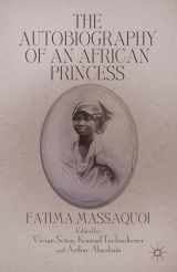 9780230609587-0230609589-The Autobiography of an African Princess (Queenship and Power)
