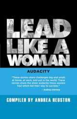 9781990830174-199083017X-Lead Like a Woman: Audacity