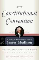 9780812975178-0812975170-The Constitutional Convention: A Narrative History from the Notes of James Madison (Modern Library Classics)