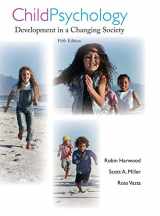 9780471706496-0471706493-Child Psychology: Development in a Changing Society