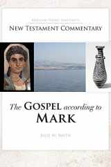 9781942161530-1942161530-The Gospel According to Mark (Byu New Testament Commentary)