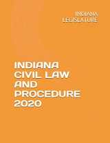 9781657204027-1657204022-INDIANA CIVIL LAW AND PROCEDURE 2020