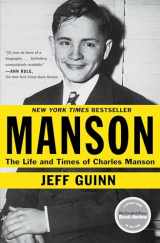 9781451645170-1451645171-Manson: The Life and Times of Charles Manson