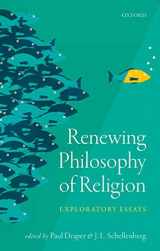 9780198738909-0198738900-Renewing Philosophy of Religion: Exploratory Essays