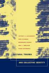9780520235953-0520235959-Cultural Trauma and Collective Identity