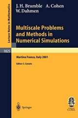9783540200994-3540200991-Multiscale Problems and Methods in Numerical Simulations: Lectures given at the C.I.M.E. Summer School held in Martina Franca, Italy, September 9-15, 2001 (Lecture Notes in Mathematics, 1825)