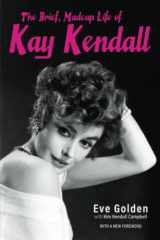 9780813180731-0813180732-The Brief, Madcap Life of Kay Kendall