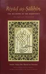 9781906949471-1906949476-Riyad as-Salihin: The Meadows of The Righteous - Abridged And Annotated