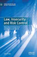 9783030488710-3030488713-Law, Insecurity and Risk Control: Neo-Liberal Governance and the Populist Revolt (Crime Prevention and Security Management)