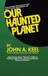 9781517343118-1517343119-Our Haunted Planet