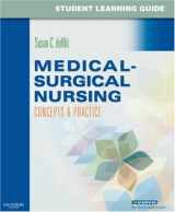 9781416050117-1416050116-Student Learning Guide for Medical-Surgical Nursing: Concepts & Practice