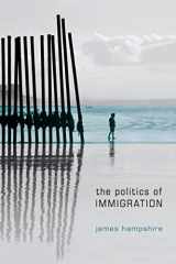 9780745638997-0745638996-The Politics of Immigration: Contradictions of the Liberal State