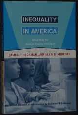 9780262582605-0262582600-Inequality in America: What Role for Human Capital Policies?
